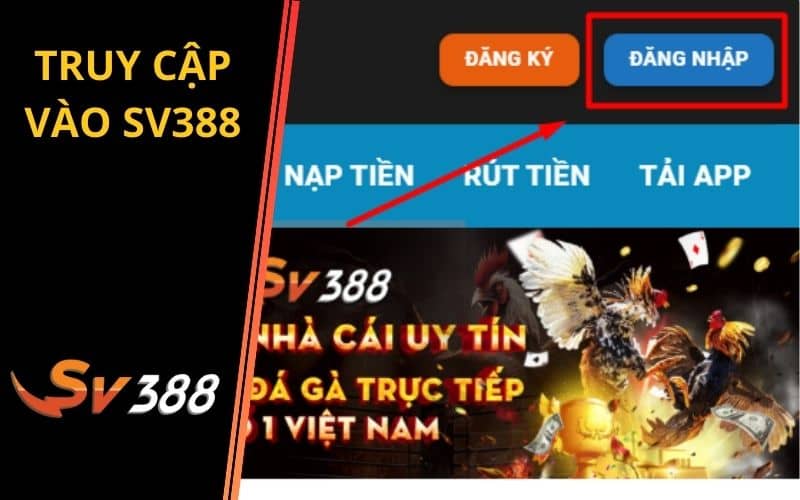 Bước 1 truy cập vào trang chủ SV388