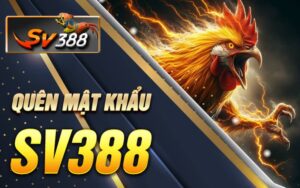 Quên mật khẩu SV388